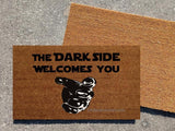 The Dark Side Welcomes You Welcome Door Mat - UnwelcomeDoormats - Custom doormats - Personalized doormats - Rude Doormats - Funny Doormats
