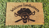 Welcome Landlubbers Pirate Welcome Door Mat - UnwelcomeDoormats - Custom doormats - Personalized doormats - Rude Doormats - Funny Doormats