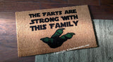 The Farts Are Strong With This Family  Funny  Welcome Doormat - UnwelcomeDoormats - Custom doormats - Personalized doormats - Rude Doormats - Funny Doormats