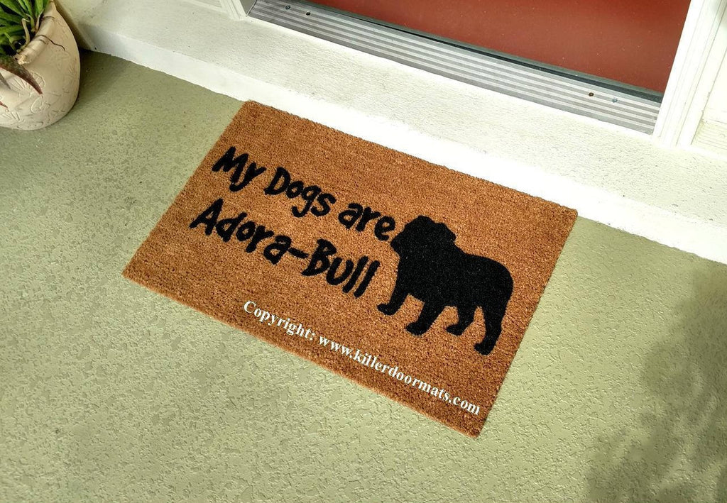 My Dog is Adora-Bull English Bulldog Welcome Door Mat