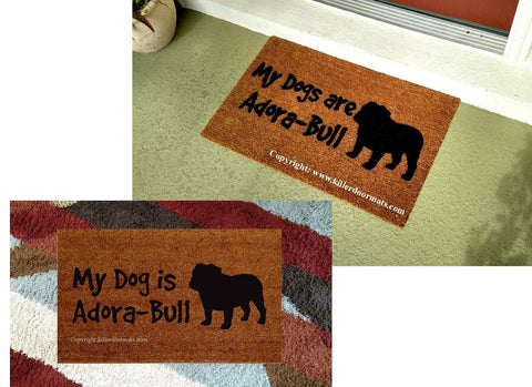My Dog is Adora-Bull English Bulldog Welcome Door Mat - UnwelcomeDoormats - Custom doormats - Personalized doormats - Rude Doormats - Funny Doormats