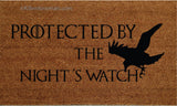 Protected by the Night's Watch GoT Welcome Doormat - UnwelcomeDoormats - Custom doormats - Personalized doormats - Rude Doormats - Funny Doormats