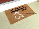 Better Stuff The Neighbors Have  Funny  Welcome Doormat - UnwelcomeDoormats - Custom doormats - Personalized doormats - Rude Doormats - Funny Doormats